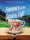 Cover image for Summer at the Garden Cafe